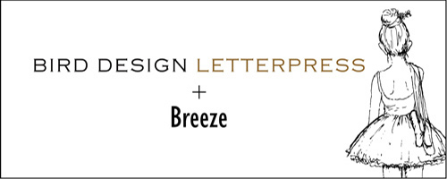 Bird Design Letterpress & Breeze